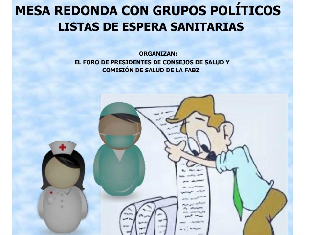 Mesa Debate sobre LISTAS DE ESPERA en Sanidad con grupos políticos. HOY JUEVES en la FABZ