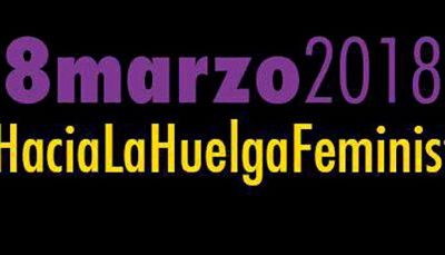 Hacia la Huelga Feminista del próximo 8 de Marzo