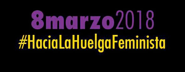 Hacia la Huelga Feminista del próximo 8 de Marzo