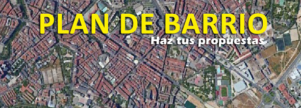 Impulso al Plan de Barrio bajo una visión integral: urbanismo, movilidad, mujer, cohesión social…