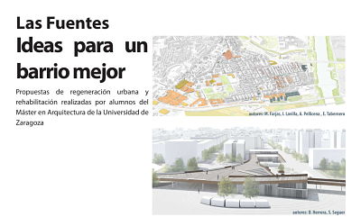 Trabajos del master de Arquitectura de la Universidad: IDEAS PARA UN BARRIO MEJOR