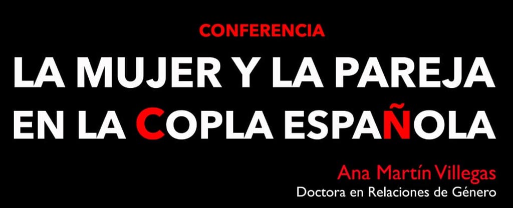 UTEBO La mujer y la pareja en la copla española – Conferencia MIÉRCOLES