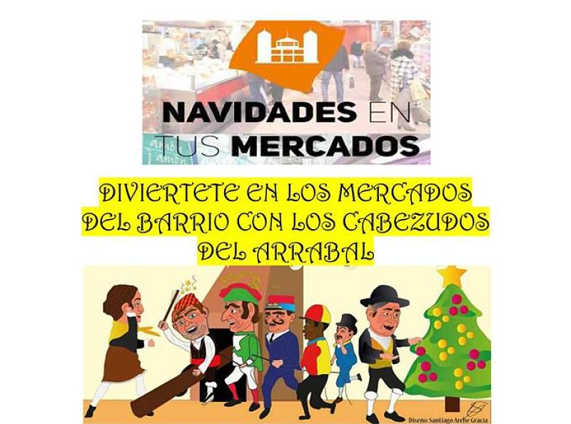 Actividad de Navidad en los mercados del Arrabal