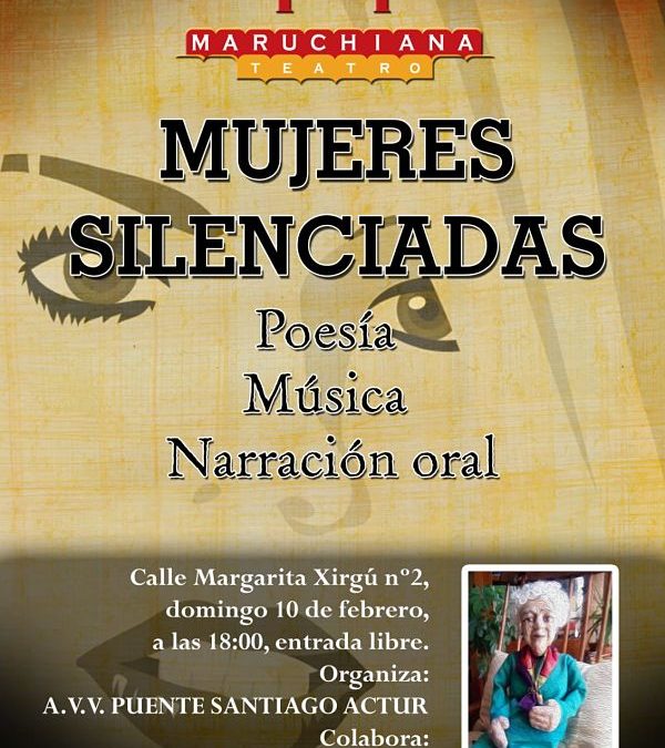 "Mujeres Silenciadas". Teatro en la AV. Actur Puente Santiago