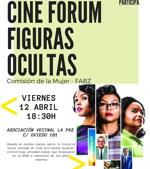 Cine Forum Mujeres en la AV. La Paz: Figuras ocultas