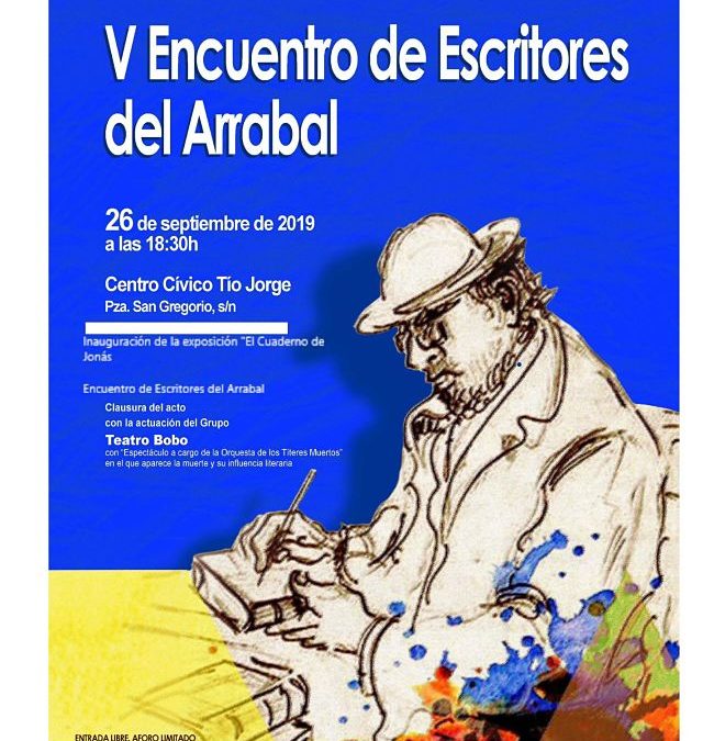 V Encuentro de escritores del Rabal y Exposición poetico-gráfica