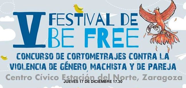 Premios y Gran Gala Final del Festival Be Free contra la violencia de género