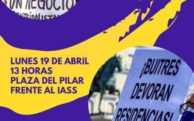 MANIFIESTO Por unas Residencias de mayores dignas y 100% públicas