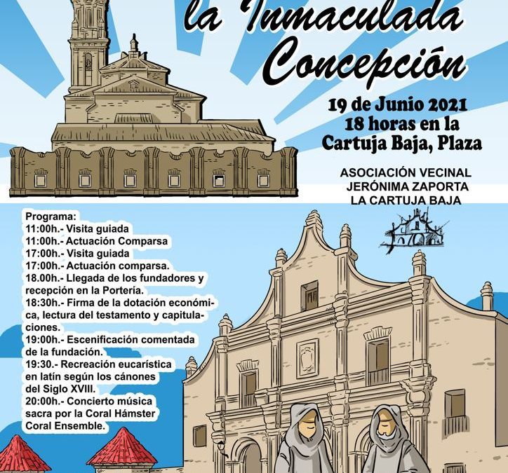 Recreación de la Fundación de la Cartuja de la Inmaculada Concepción