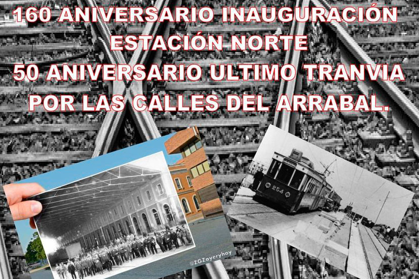 El Arrabal conmemora el 160 aniversario de la llegada del ferrocarril a Zaragoza