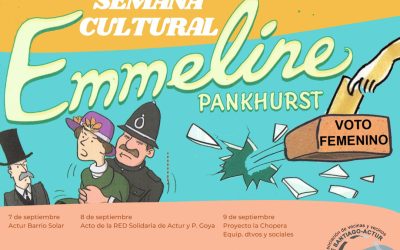 Semana Cultural Emeline de Pankhurst del Actur