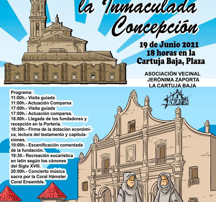 Recreación de la Fundación del Monasterio de la Inmaculada Concepción