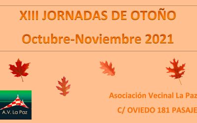 XIII Jornadas de Otoño de la AV La Paz