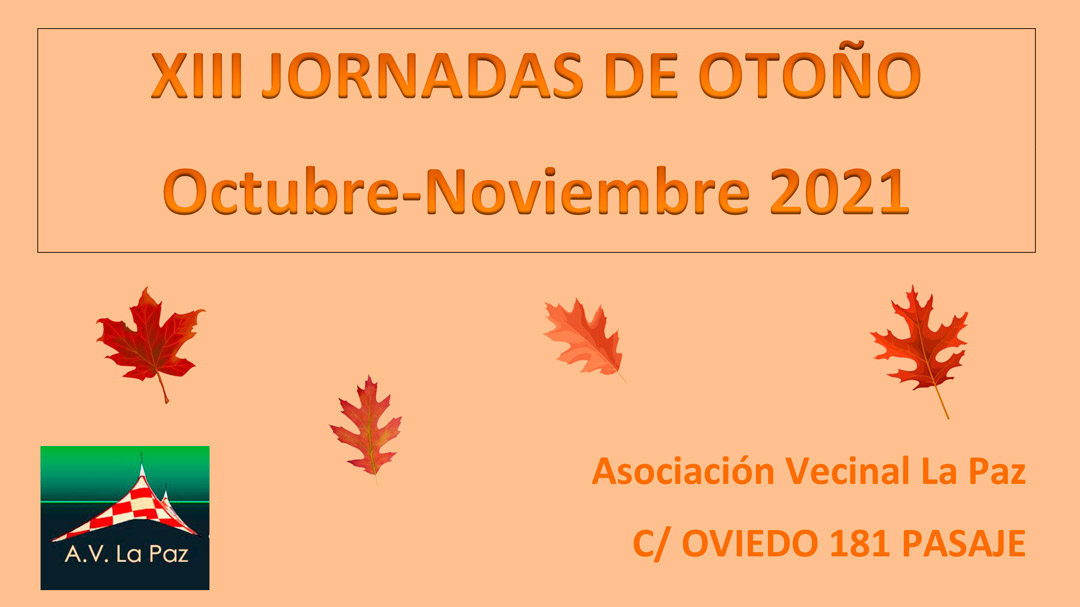 XIII Jornadas de Otoño de la AV La Paz