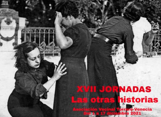 Del 1 al 17 de diciembre llegan las Jornadas «Las otras Historias» a Torrero