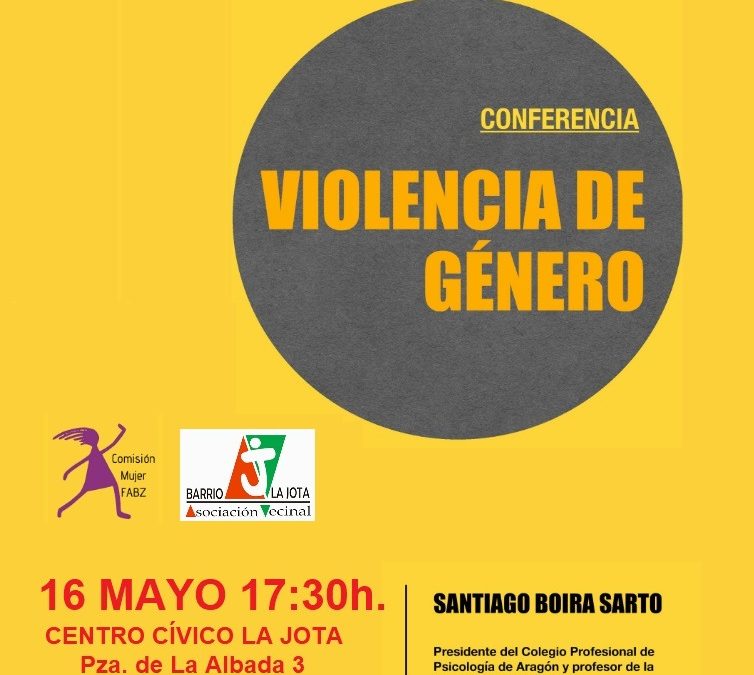 Conferencia sobre la Violencia de Género – La Jota