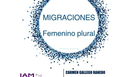 La Comisión de la Mujer organiza la serie de conferencias «Migraciones. Femenino Plural»