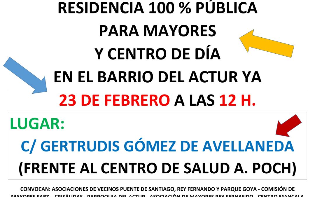 Concentración de Febrero,en el Actur, para exigir la residencia pública en Alejandro Casona