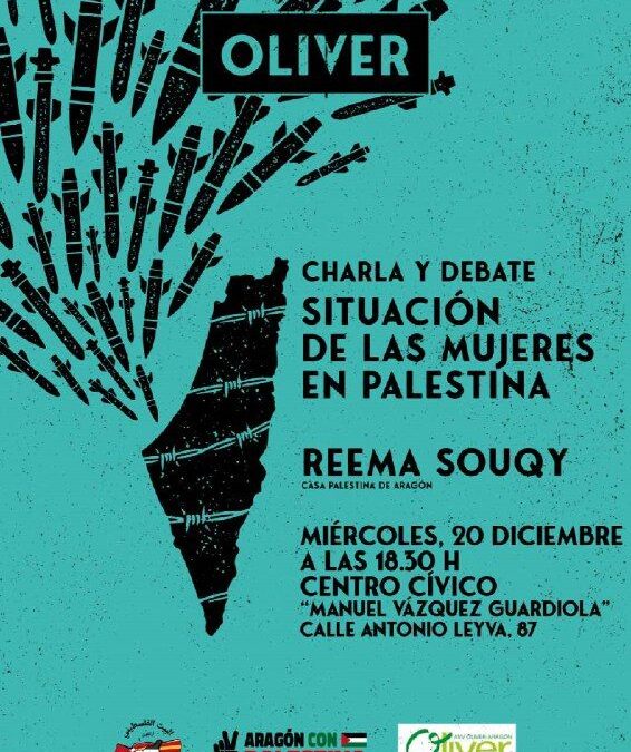 Charla y debate en Oliver: Situación de la mujer en Palestina