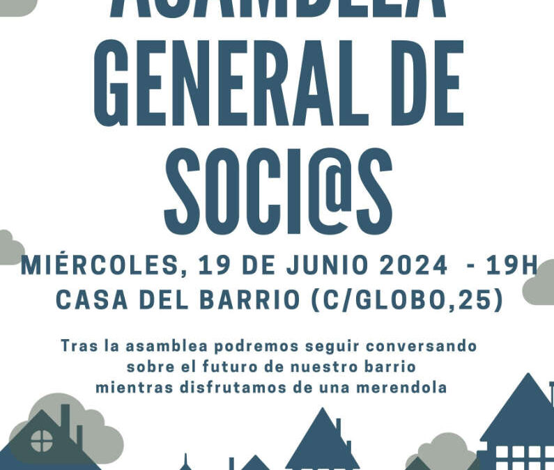 Asamblea General de socios/as de la Asociación Vecinal Parque Goya 2024