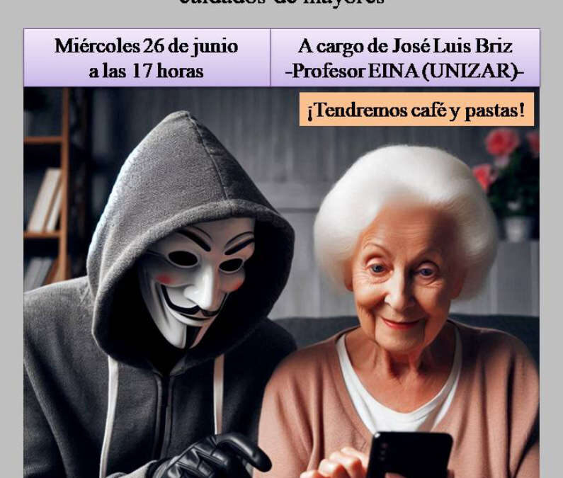 Charla sobre ciberseguridad de las personas mayores en el Actur