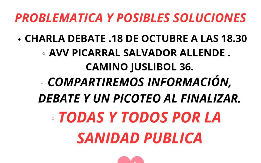 Asamblea Informativa DEFENDAMOS LA SANIDAD PÚBLICA. Picarral