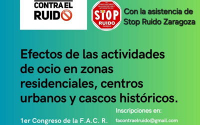 Stop Ruido Zaragoza participa en el I Congreso Estatal contra el Ruido