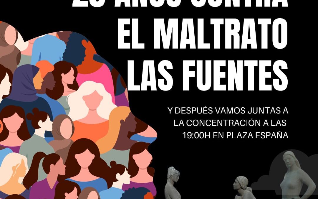 25 Años contra el Maltrato. Las Fuentes