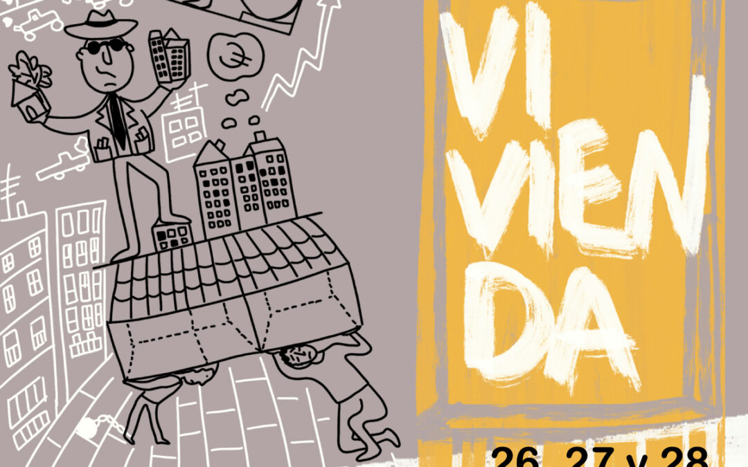 Jornadas Vivienda, «PARA VIVIR, VIVIENDA»