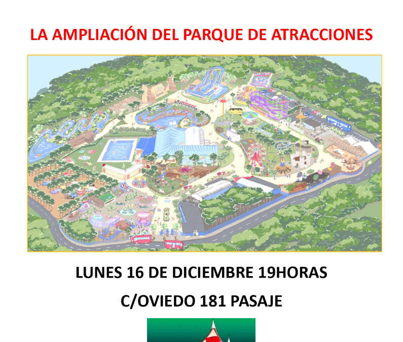 La Asociación Vecinal La Paz contra la ampliación del parque de atracciones