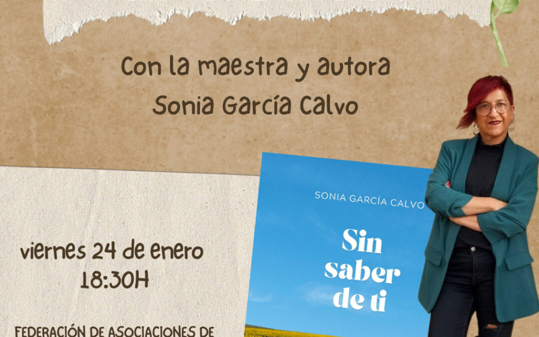 Presentación de la novela «Sin Saber de Tí»